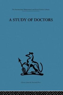 A Study of Doctors: Mutual selection and the evaluation of results in a training programme for family doctors - cover