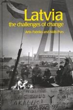 Latvia: The Challenges of Change