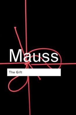 The Gift: The Form and Reason for Exchange in Archaic Societies - Marcel Mauss - cover