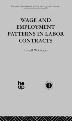 Wage & Employment Patterns in Labor Contracts - R. Cooper - cover