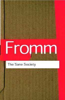 The Sane Society - Erich Fromm - cover