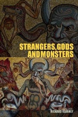 Strangers, Gods and Monsters: Interpreting Otherness - Richard Kearney - cover