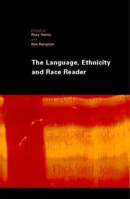 The Language, Ethnicity and Race Reader - cover
