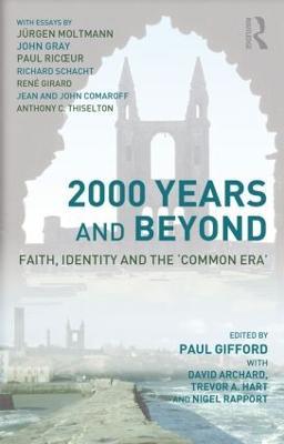 2000 Years and Beyond: Faith, Identity and the 'Commmon Era' - cover
