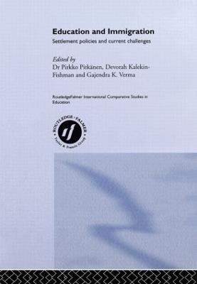 Education and Immigration: Settlement Policies and Current Challenges - cover