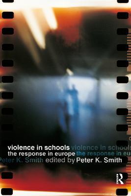Violence in Schools: The Response in Europe - cover