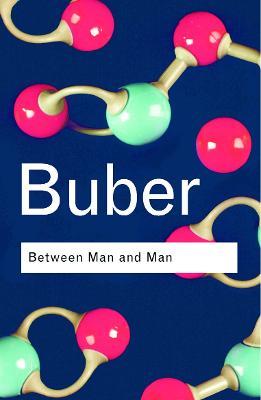 Between Man and Man - Martin Buber - cover