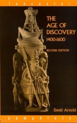 The Age of Discovery, 1400-1600 - David Arnold - cover