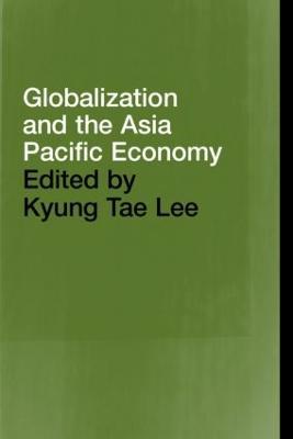 Globalization and the Asia Pacific Economy - cover