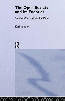The Open Society and its Enemies: The Spell of Plato - Karl Popper - cover