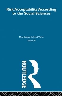 Risk and Acceptability - Mary Douglas - cover