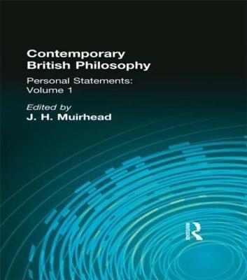 Contemporary British Philosophy: Personal Statements First Series - J H Muirhead - cover
