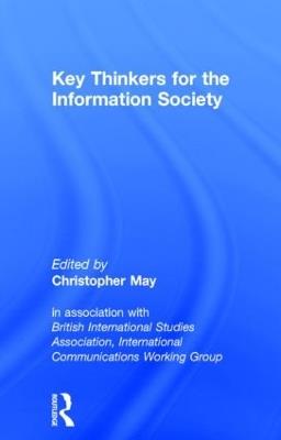 Key Thinkers for the Information Society: Volume One - cover