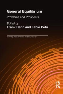 General Equilibrium: Problems and Prospects - cover