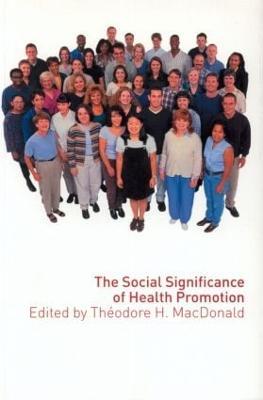The Social Significance of Health Promotion - cover