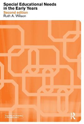 Special Educational Needs in the Early Years - Ruth Wilson - cover