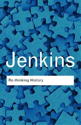 Rethinking History - Keith Jenkins - cover