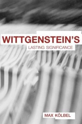 Wittgenstein's Lasting Significance - cover