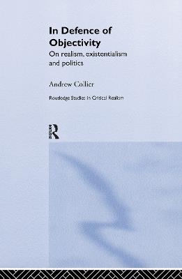 In Defence of Objectivity - Andrew Collier - cover