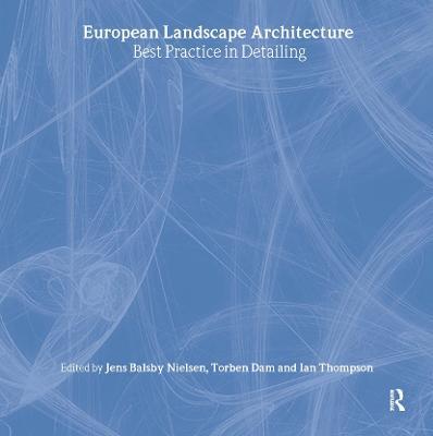 European Landscape Architecture: Best Practice in Detailing - cover