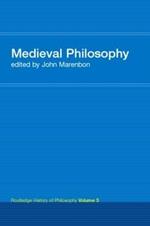 Routledge History of Philosophy Volume III: Medieval Philosophy