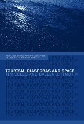 Tourism, Diasporas and Space - cover