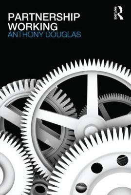 Partnership Working - Anthony Douglas - cover