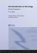 An Introduction to Sociology: Feminist Perspectives