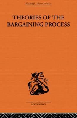 Theories of the Bargaining Process - Alan Coddington - cover