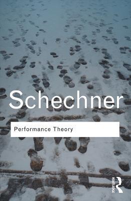 Performance Theory - Richard Schechner - cover