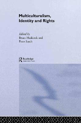 Multiculturalism, Identity and Rights - cover