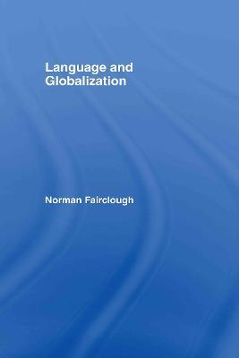 Language and Globalization - Norman Fairclough - cover