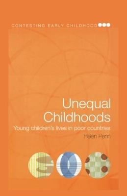 Unequal Childhoods: Young Children's Lives in Poor Countries - cover