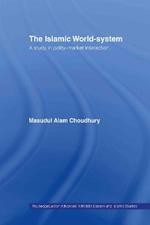 The Islamic World-System: A Study in Polity-Market Interaction
