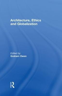 Architecture, Ethics and Globalization - cover