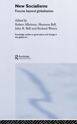 New Socialisms: Futures Beyond Globalization - cover