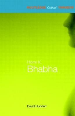 Homi K. Bhabha - David Huddart - cover