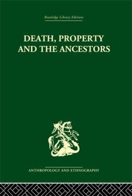 Death and the Ancestors: A Study of the Mortuary Customs of the LoDagaa of West Africa - Jack Goody - cover
