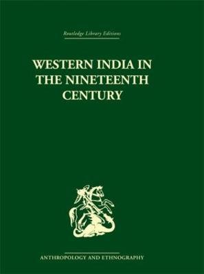 Western India in the Nineteenth Century - Ravinder Kumar - cover