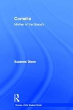 Cornelia: Mother of the Gracchi