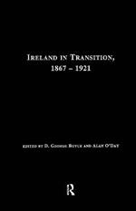 Ireland in Transition, 1867-1921