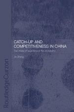 Catch-Up and Competitiveness in China: The Case of Large Firms in the Oil Industry