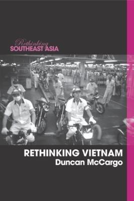 Rethinking Vietnam - Duncan McCargo - cover