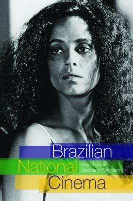 Brazilian National Cinema - Lisa Shaw,Stephanie Dennison - cover