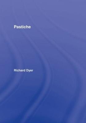 Pastiche - Richard Dyer - cover