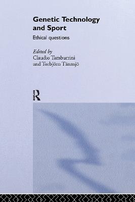 Genetic Technology and Sport: Ethical Questions - cover