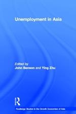 Unemployment in Asia: Organizational and Institutional Relationships