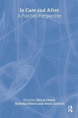 In Care and After: A Positive Perspective - cover