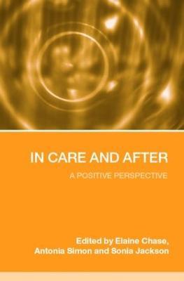 In Care and After: A Positive Perspective - cover
