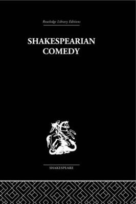 Shakespearian Comedy - H. B. Charlton - cover